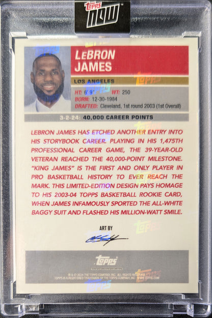 LeBron James 2024 Topps Now 40.000 Career Points Time Machine SSP
